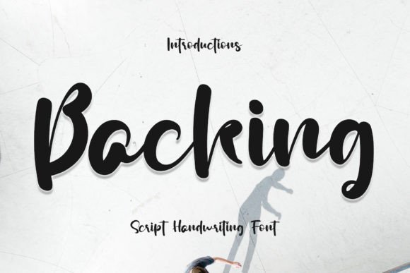 Backing: A Refined Handwritten Font for Modern Brand Identity