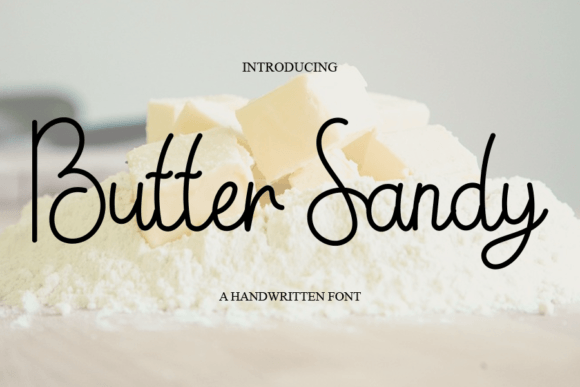 Butter Sandy: A Friendly Handwritten Font for Digital Design