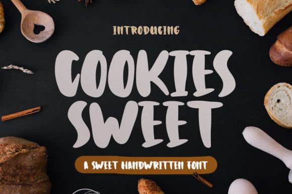Cookies Sweet: A Bold Handwritten Font That Feels Like a Warm Hug