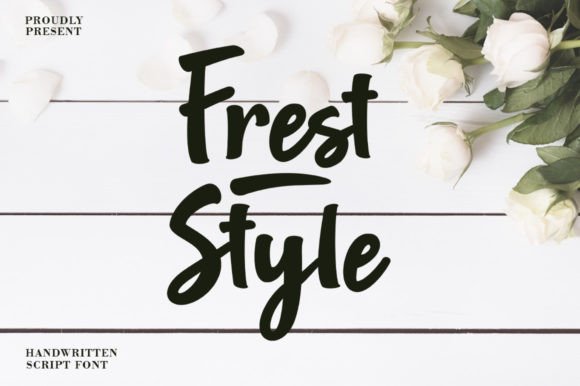 Frest Style: A Handwritten Font That Feels Like a Thoughtful Pause