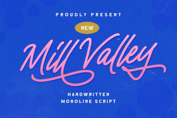 Mill Valley: A Joyful Script Font for Editorial Warmth