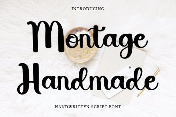Montage Handmade: A Friendly, Handwritten Font That Lifts Your Brand
