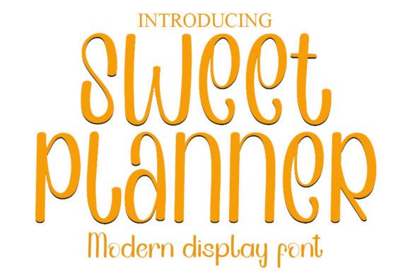 Sweet Planner: A Handwritten Font That Makes Your Campaigns Instantly Clear